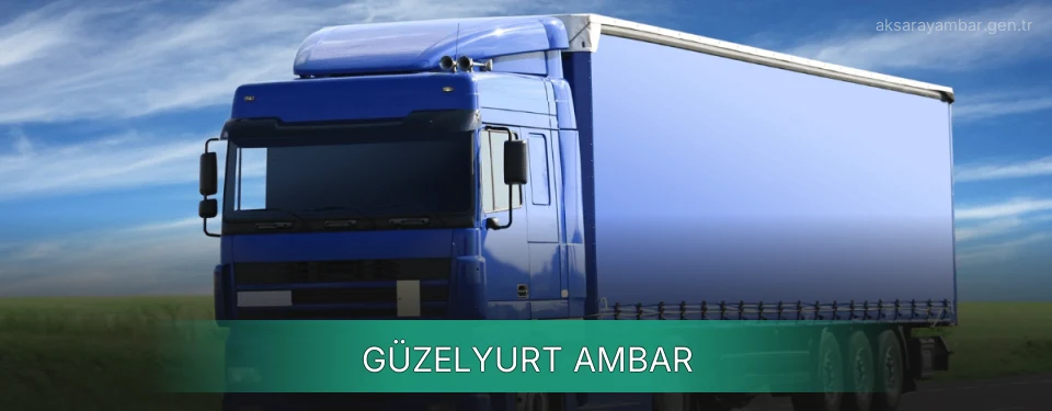 Güzelyurt Ambar Kargo