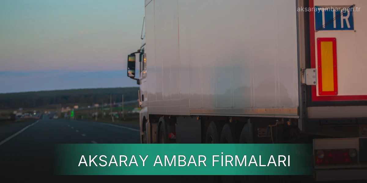 İstanbul Aksaray Ambar Firmaları